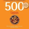 500 Receitas - Tapas de Maria Segura