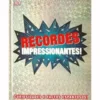 Recordes Impressionantes! de Dorling Kindersley