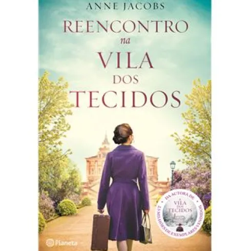Reencontro na Vila dos Tecidos de Anne Jacobs