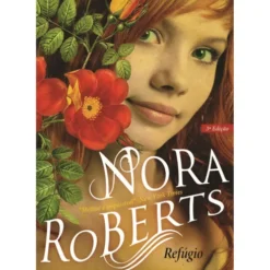 Refúgio de Nora Roberts