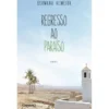 Regresso ao Paraíso de Germano Almeida