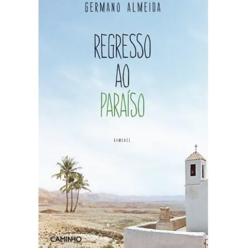 Regresso ao Paraíso de Germano Almeida