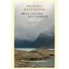 Regresso À Patagónia de Paul Theroux; Bruce Chatwin