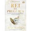 Rei da Preguiça de Ana Huang