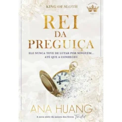 Rei da Preguiça de Ana Huang