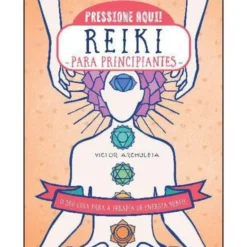 Reiki para Principiantes de Victor Archuleta - O seu Guia para a Terapia de Energia Subtil