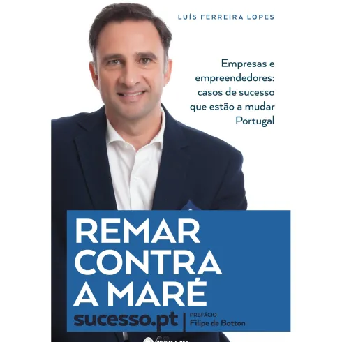 Remar Contra a Maré - Sucesso.Pt de Luís Ferreira Lopes