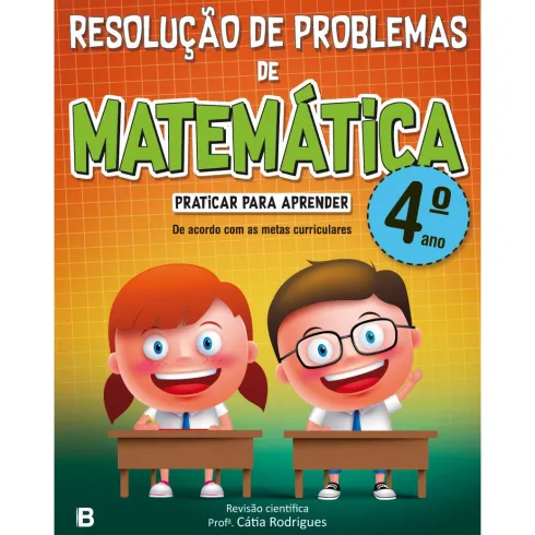 Resolução de Problemas de Matemática - 4.º Ano de Cátia Rodrigues