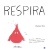 Respira: Livro De Histórias de Sujean Rim