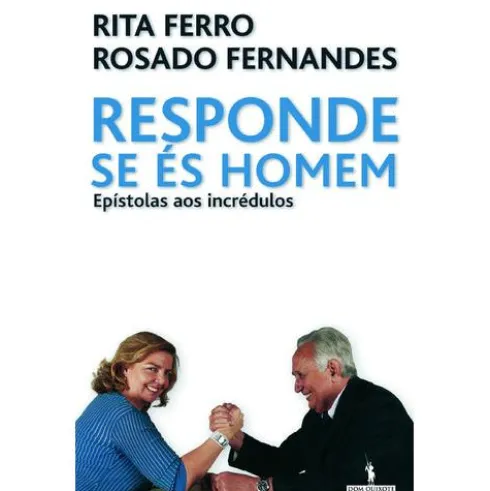 Responde se és Homem de Rosado fernandes e Rita Ferro
