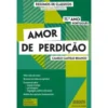 Resumos de Clássicos - Amor de Perdição (11.º Ano Português) de Maria de Fátima Santos e Conceição Coelho