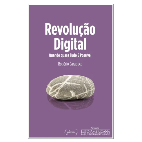 Revolução Digital de Rogério Carapuça