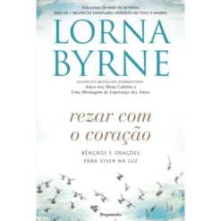 Rezar com o Coração de Lorna Byrne