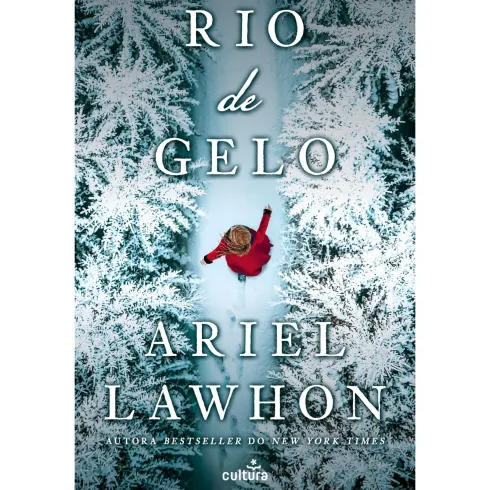 Rio de Gelo de Ariel Lawhon