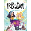 Íris E Luna 2 Poções Aos Montes! de Aurora Quirón