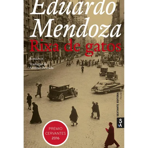Rixa de gatos de Eduardo Mendoza