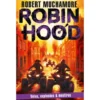Robin Hood: Votos, Explosões & Mentiras de Robert Muchamore