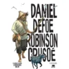 Robinson Crusoé de Daniel Defoe , Christophe Lemoine