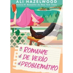 Romance de Verão Problemático de Ali Hazelwood
