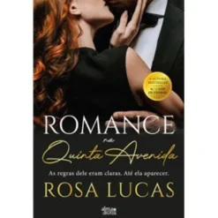 Romance na Quinta Avenida de Rosa Lucas