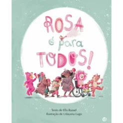 Rosa é para Todos de Ella Russell