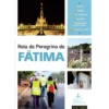 Rota do Peregrino de Fátima de Pactor