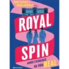 Royal Spin de Robin Benway