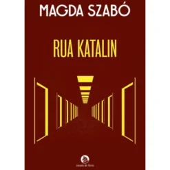 Rua Katalin de Magda Szabó