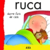 Ruca Dorme Fora de Casa