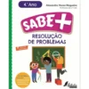 Sabe Mais: Resolução de Problemas - 4.º Ano de Alexandra Haran Nogueira