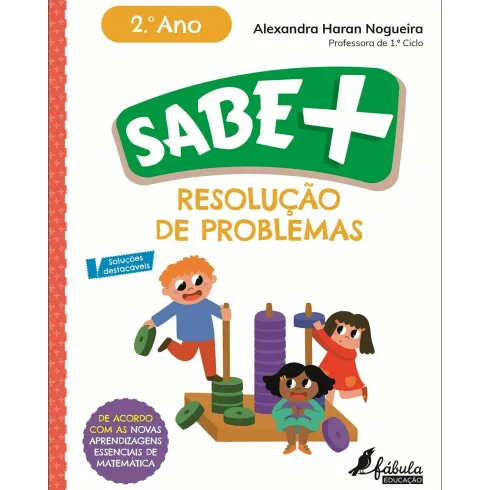 Sabe Mais: Resolução de Problemas - 2.º Ano de Alexandra Haran Nogueira