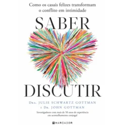Saber Discutir de John Gottman