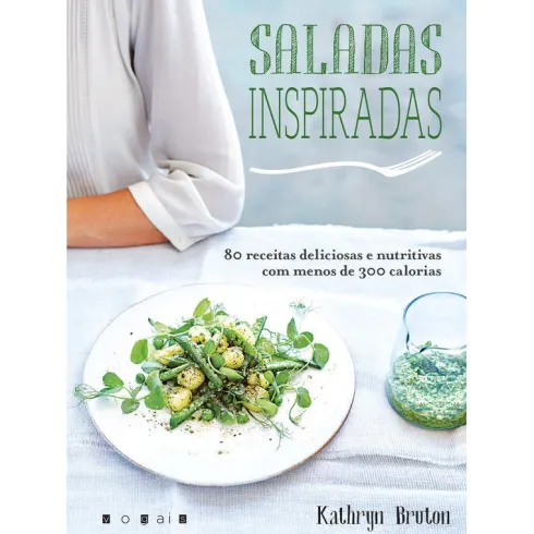 Saladas Inspiradas de Kathryn Bruton
