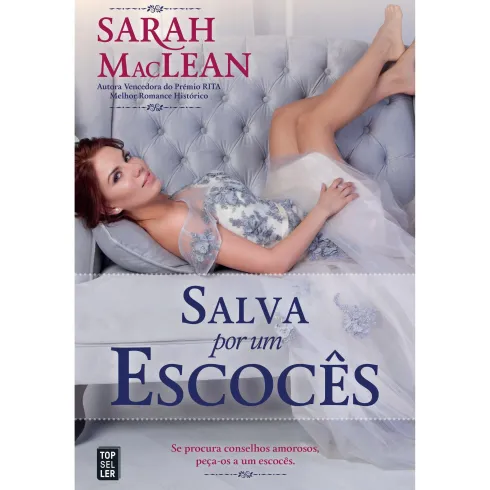 Salva por um Escocês de Sarah MacLean - Saga Scandal e Scoundrel - Volume 2