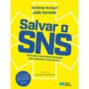 Salvar o SNS de João Semedo
