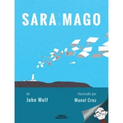 Sara e o Mago de John Wolf