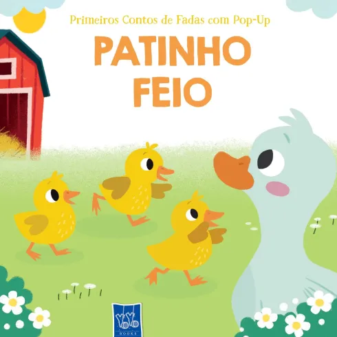 1ºs Contos Fadas Pop-Up - Patinho Feio de Yoyo Books