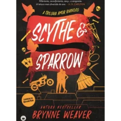Scythe & Sparrow de Brynne Weaver