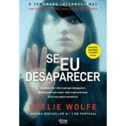 Se Eu Desaparecer de Leslie Wolfe