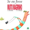 Se Eu Fosse Muito Magrinho de António Mota