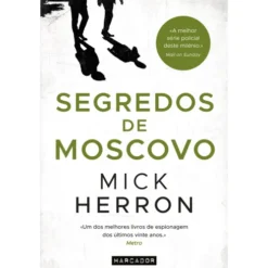 Segredos de Moscovo de Mick Herron