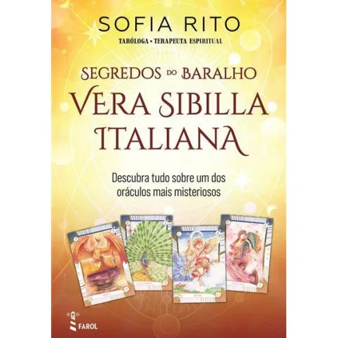 Segredos do Baralho - Vera Sibilla Italiana de Sofia Rito