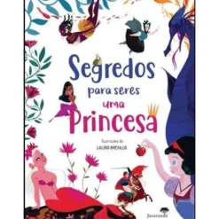 Segredos para Seres uma Princesa de Federica Magrin