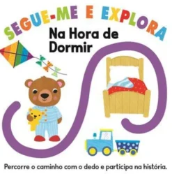 Segue-me e Explora - Na Hora de Dormir