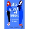 Seis Beijos Perdidos (E uma História de Amor) de Tess Sharpe