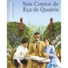 Seis Contos de Eça de Queirós