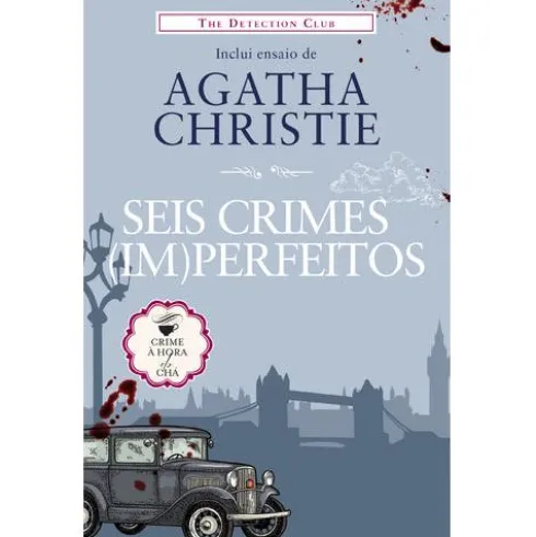 Seis Crimes (im)perfeitos de The Detection Club
