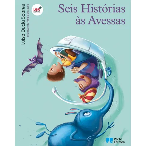 Seis Histórias Às Avessas de Luísa Ducla Soares