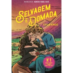 Selvagem e Domada de Lyla Sage
