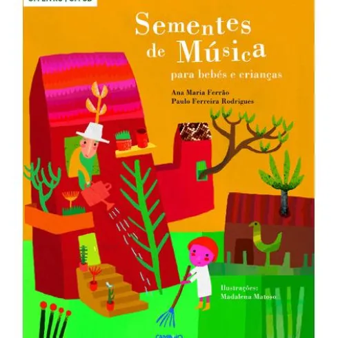 Sementes de Música de Paulo Ferreira Rodrigues